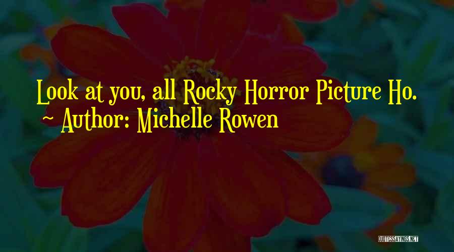 Michelle Rowen Quotes 1983425