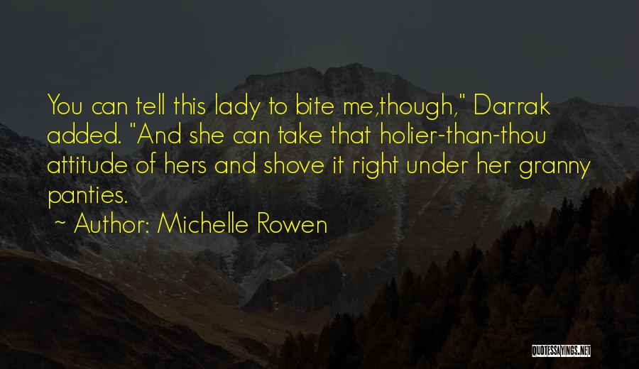 Michelle Rowen Quotes 458781