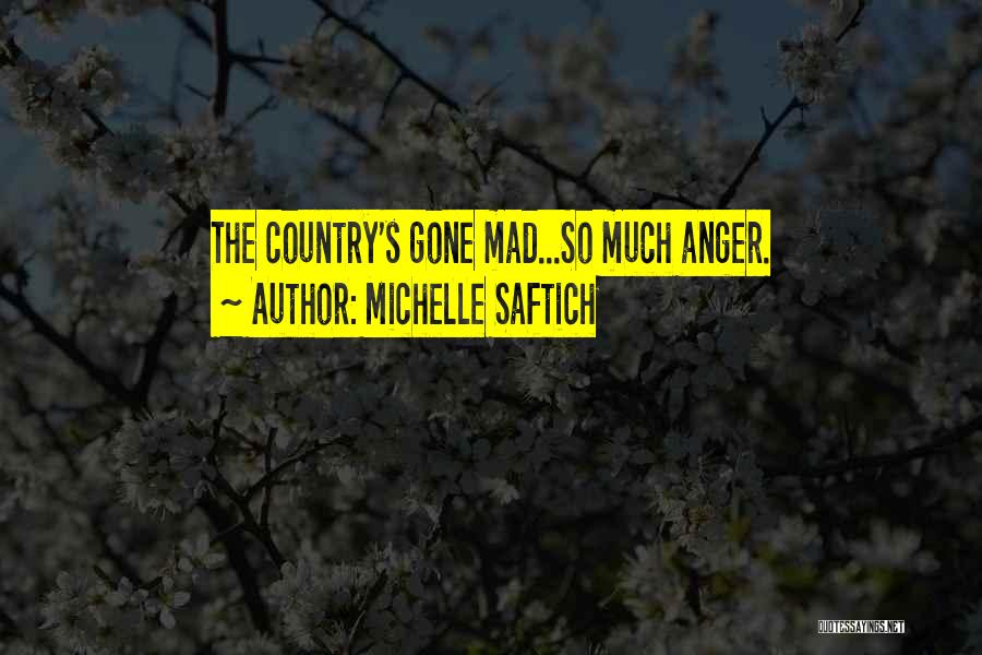 Michelle Saftich Quotes 2122013