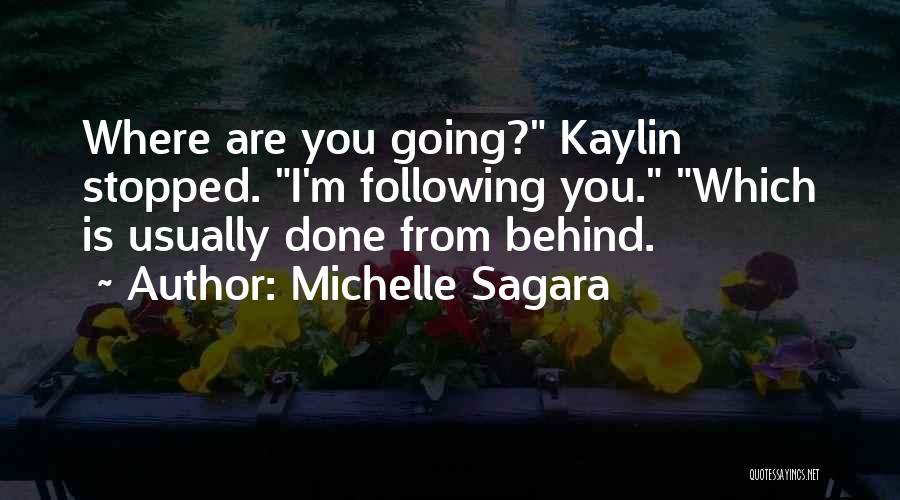Michelle Sagara Quotes 1563379