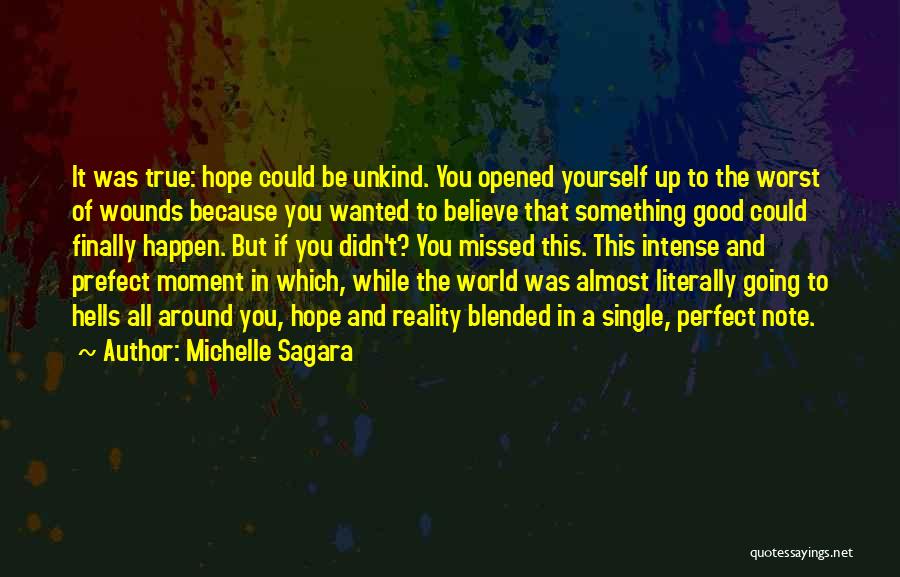 Michelle Sagara Quotes 1978162