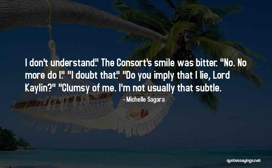 Michelle Sagara Quotes 684061