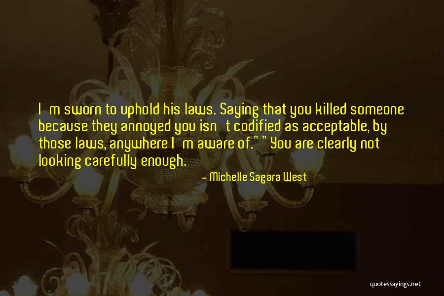 Michelle Sagara West Quotes 1084571 Michelle Sagara West Quotes 1084571