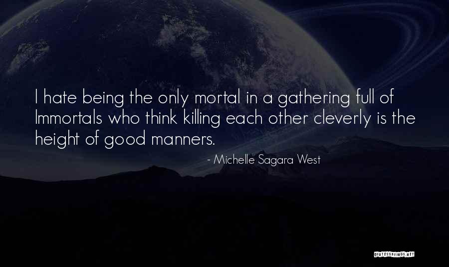 Michelle Sagara West Quotes 1102692 Michelle Sagara West Quotes 1102692