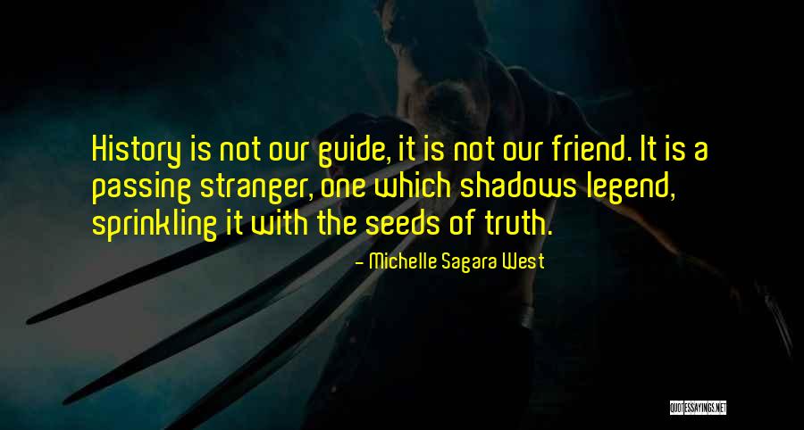 Michelle Sagara West Quotes 1170617 Michelle Sagara West Quotes 1170617