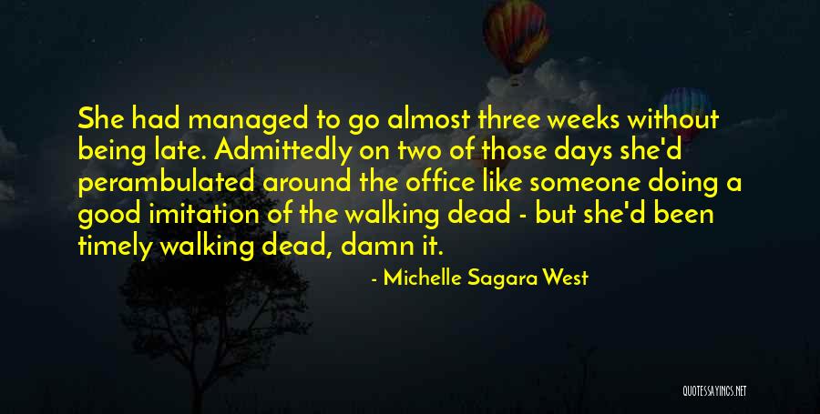 Michelle Sagara West Quotes 124637 Michelle Sagara West Quotes 124637