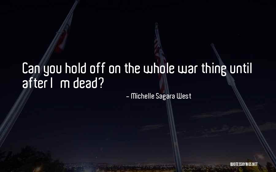 Michelle Sagara West Quotes 576026 Michelle Sagara West Quotes 576026