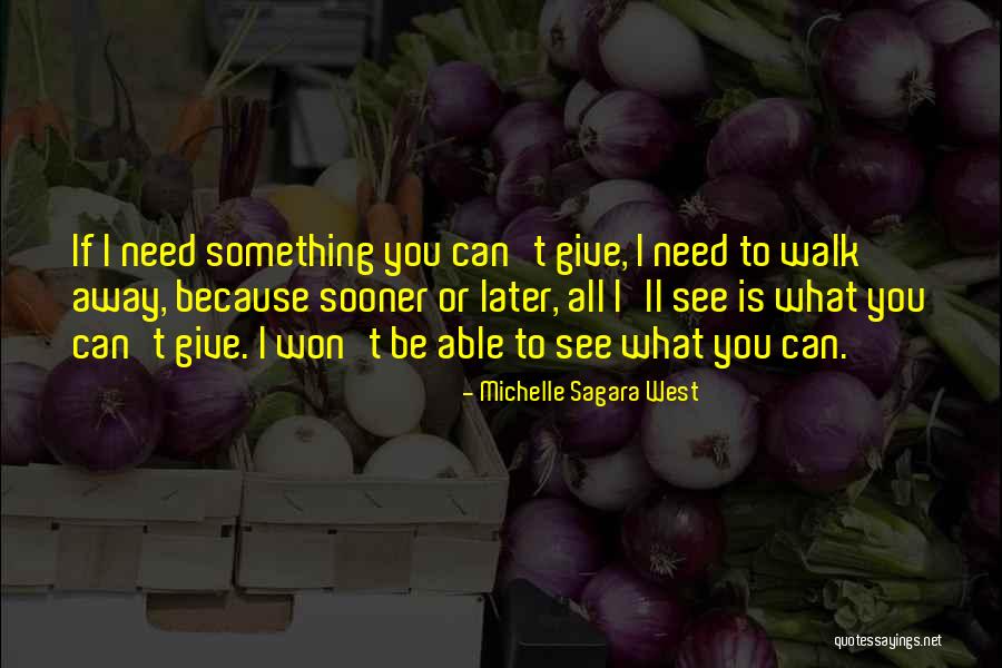 Michelle Sagara West Quotes 668495 Michelle Sagara West Quotes 668495