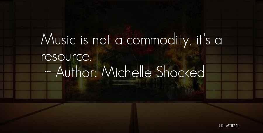 Michelle Shocked Quotes 2005149