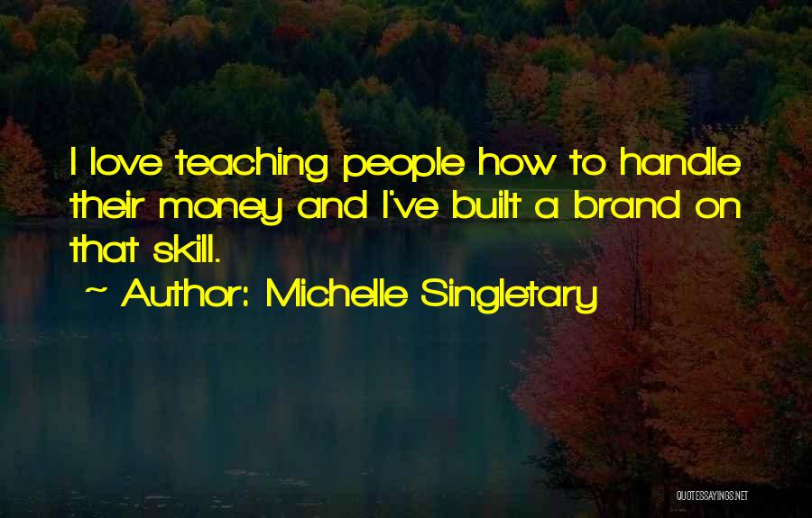 Michelle Singletary Quotes 1599396