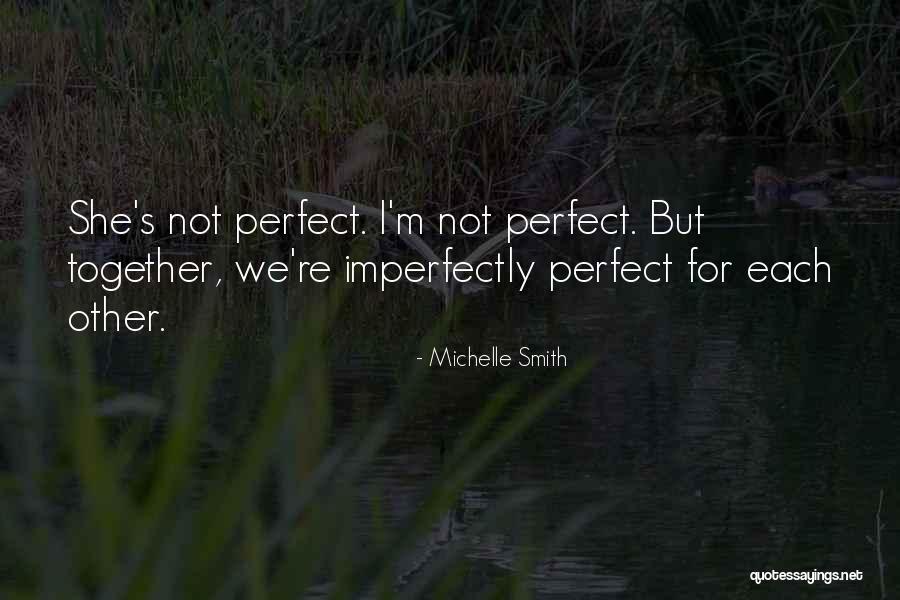 Michelle Smith Quotes 274424