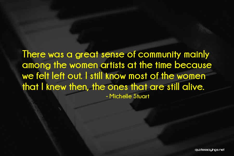 Michelle Stuart Quotes 129616