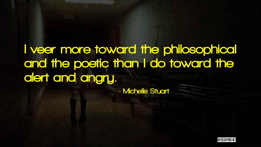 Michelle Stuart Quotes 568960 Michelle Stuart Quotes 568960