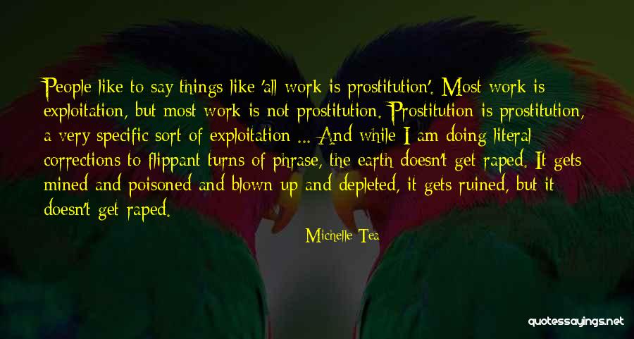 Michelle Tea Quotes 1918050