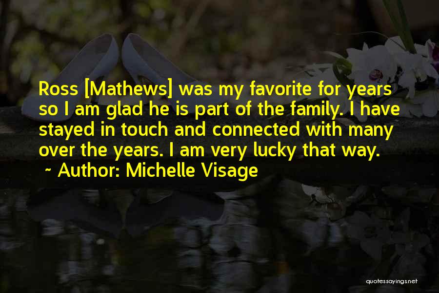 Michelle Visage Quotes 902870