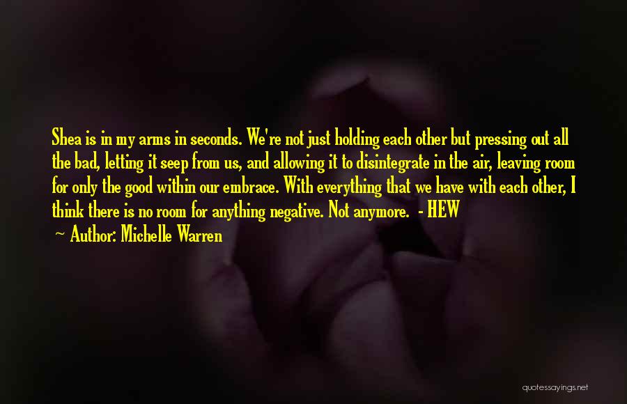 Michelle Warren Quotes 2151959