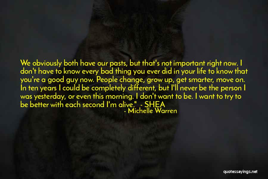 Michelle Warren Quotes 589005