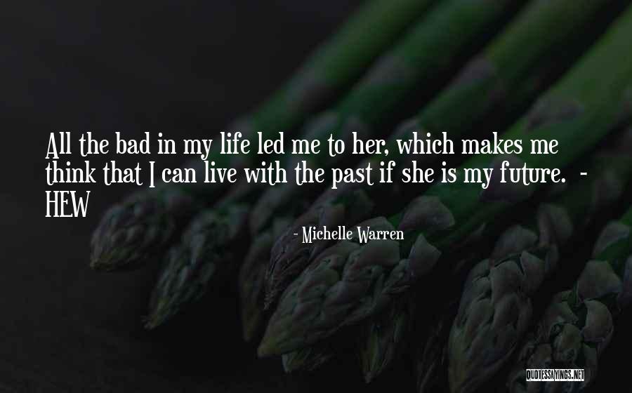 Michelle Warren Quotes 758192 Michelle Warren Quotes 758192
