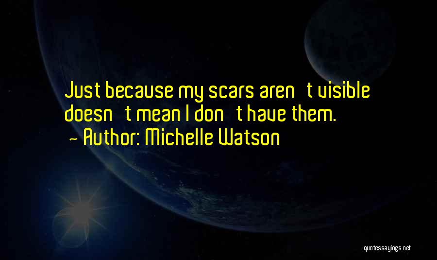 Michelle Watson Quotes 1578117