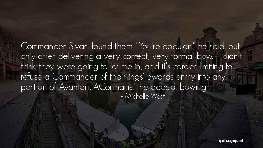 Michelle West Quotes 162294 Michelle West Quotes 162294