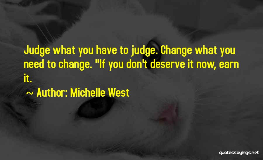 Michelle West Quotes 430493