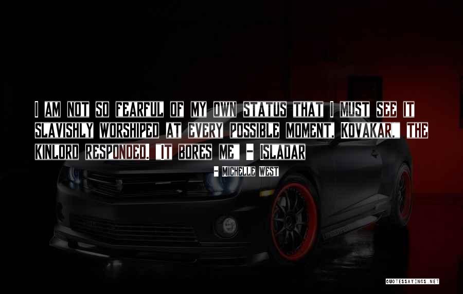 Michelle West Quotes 985954 Michelle West Quotes 985954