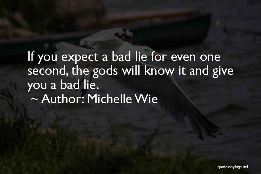 Michelle Wie Quotes 301981