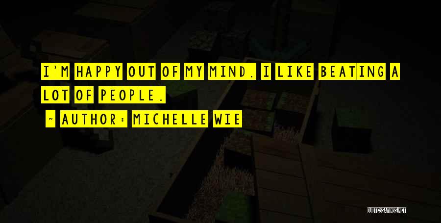 Michelle Wie Quotes 734356