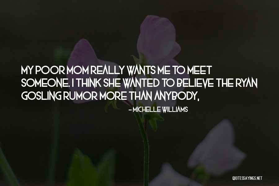 Michelle Williams Quotes 148816 Michelle Williams Quotes 148816