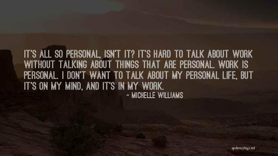 Michelle Williams Quotes 1623666 Michelle Williams Quotes 1623666