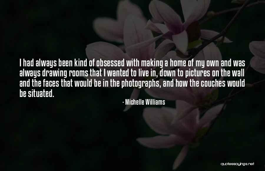 Michelle Williams Quotes 2063312 Michelle Williams Quotes 2063312
