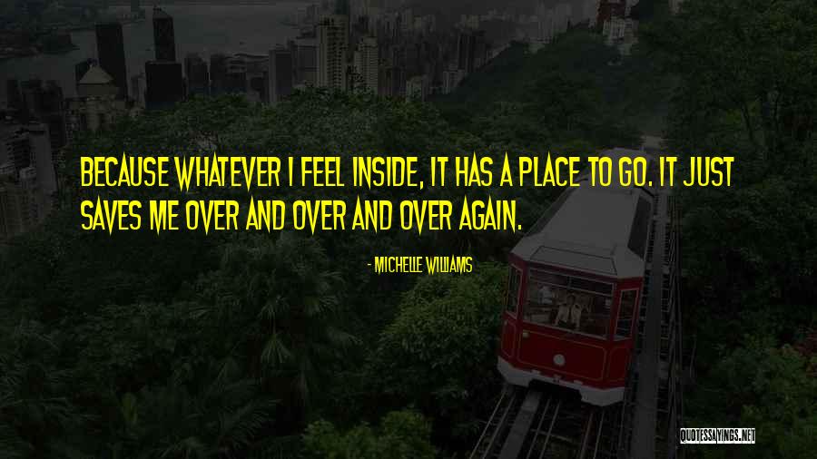 Michelle Williams Quotes 2114957 Michelle Williams Quotes 2114957