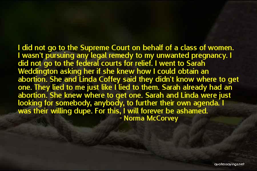 Michelle Willis Quotes By Norma McCorvey Michelle Willis Quotes By Norma McCorvey