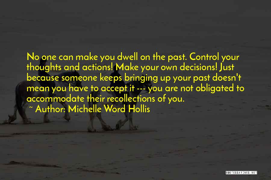 Michelle Word Hollis Quotes 1083782