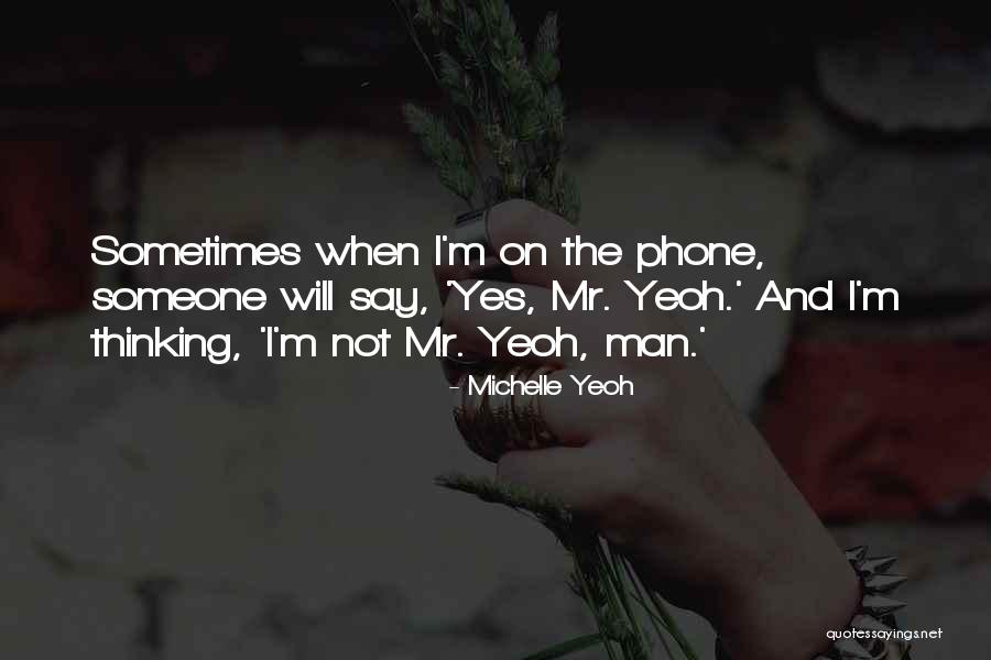 Michelle Yeoh Quotes 1229353