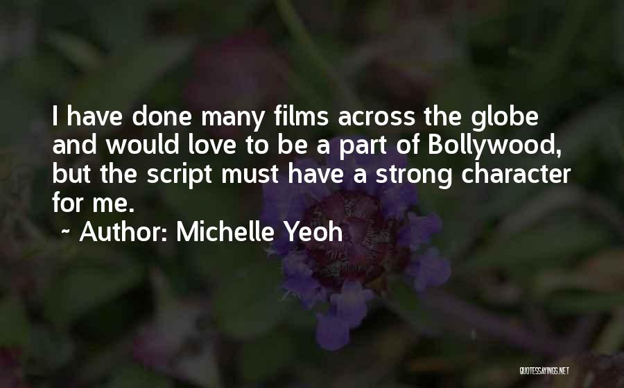 Michelle Yeoh Quotes 173717