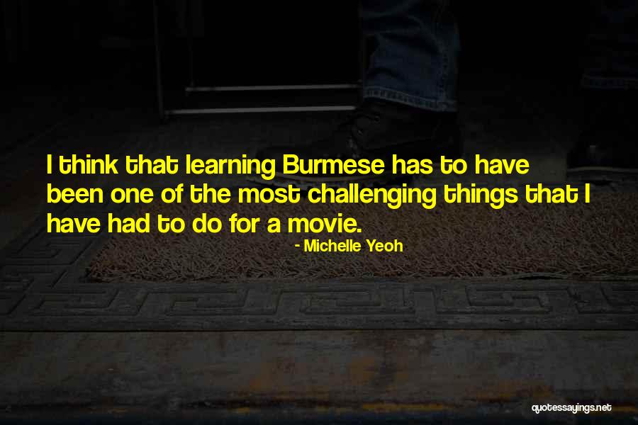 Michelle Yeoh Quotes 2160308