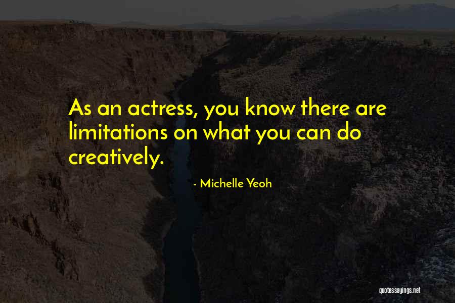 Michelle Yeoh Quotes 2218254