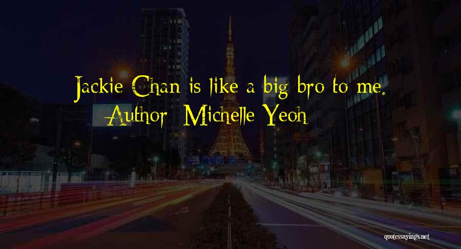 Michelle Yeoh Quotes 396454
