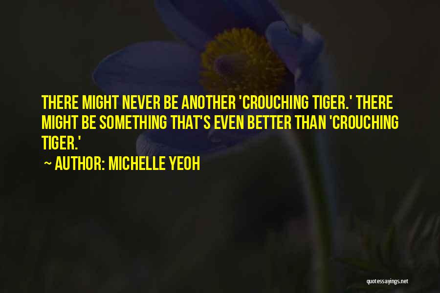 Michelle Yeoh Quotes 857054