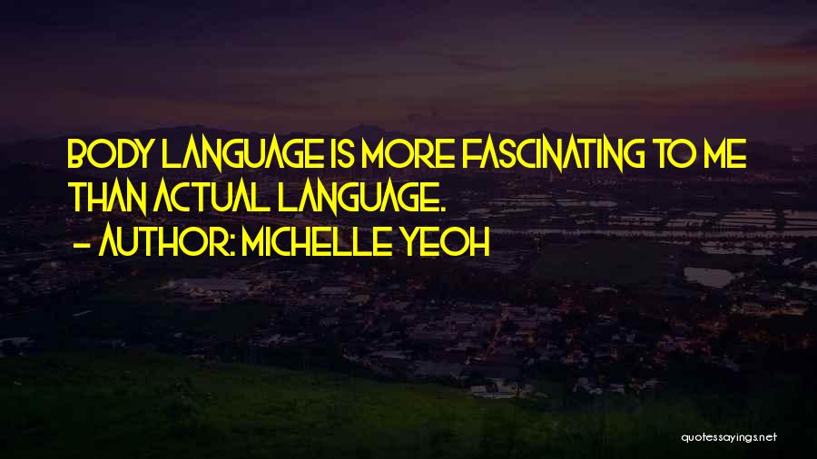Michelle Yeoh Quotes 894878