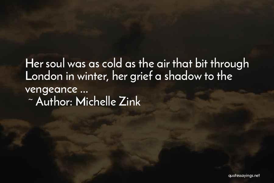 Michelle Zink Quotes 952270