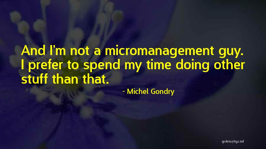 Michelman Coating Quotes By Michel Gondry Michelman Coating Quotes By Michel Gondry