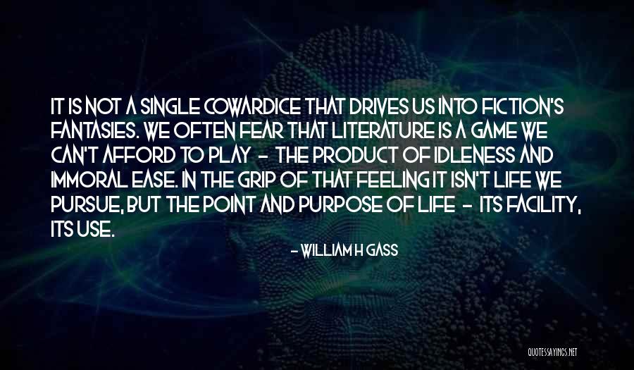 Michels Pipeline Quotes By William H Gass Michels Pipeline Quotes By William H Gass
