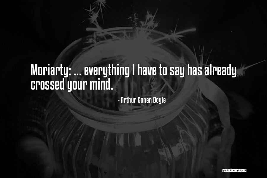 Michels Quotes By Arthur Conan Doyle Michels Quotes By Arthur Conan Doyle