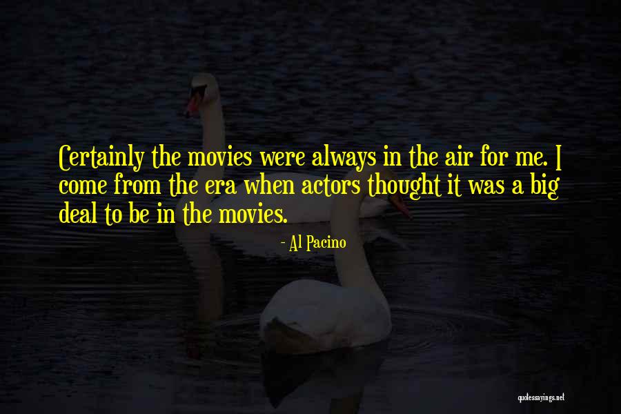 Michelson Morley Quotes By Al Pacino Michelson Morley Quotes By Al Pacino