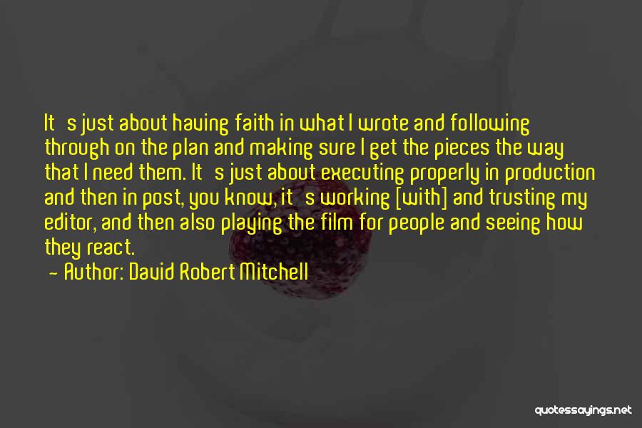 Michelson Morley Quotes By David Robert Mitchell