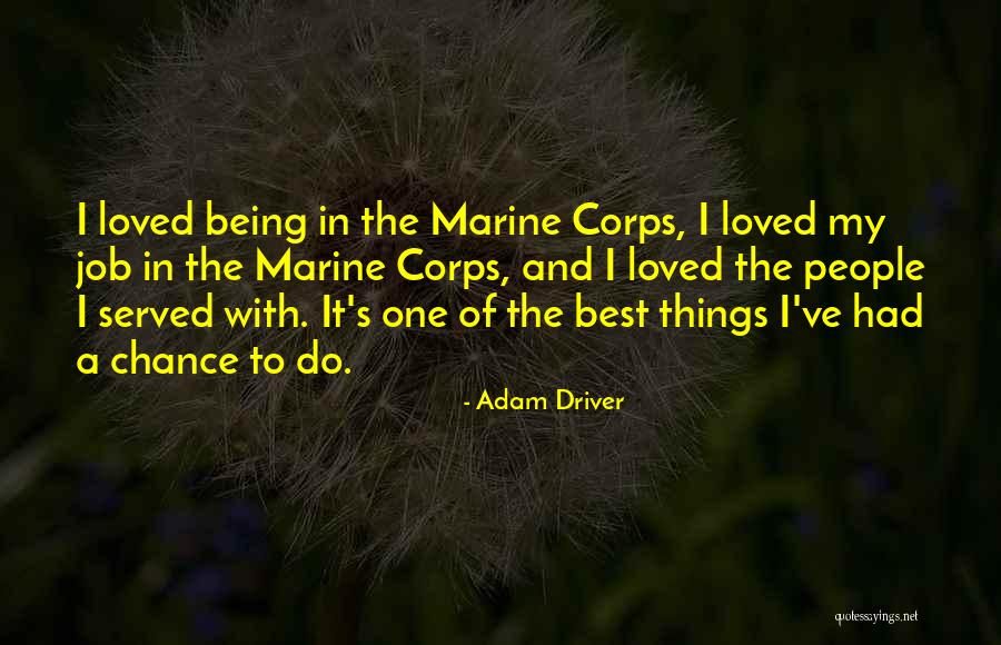 Michelynne Elizabeth Quotes By Adam Driver Michelynne Elizabeth Quotes By Adam Driver