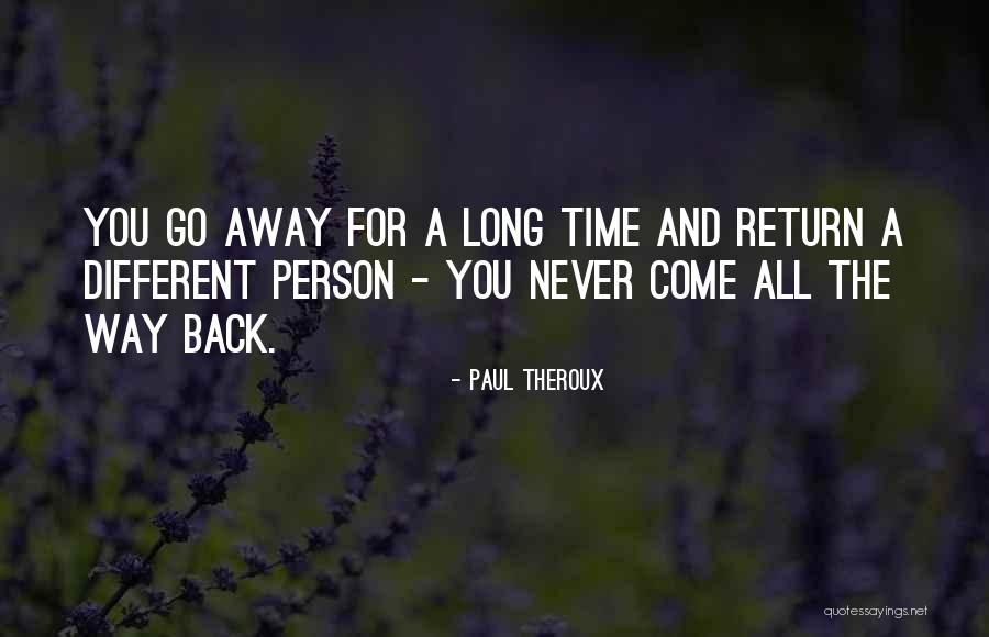 Michener Motivational Quotes By Paul Theroux Michener Motivational Quotes By Paul Theroux