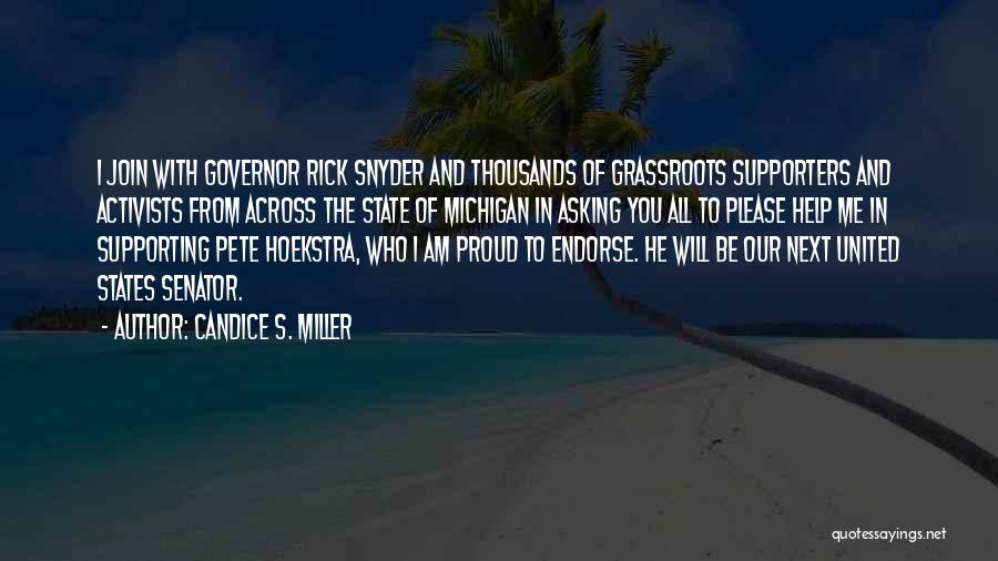 Michigan Quotes By Candice S. Miller